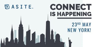 Asite’s Connect is happening on the 23rd May in New York!