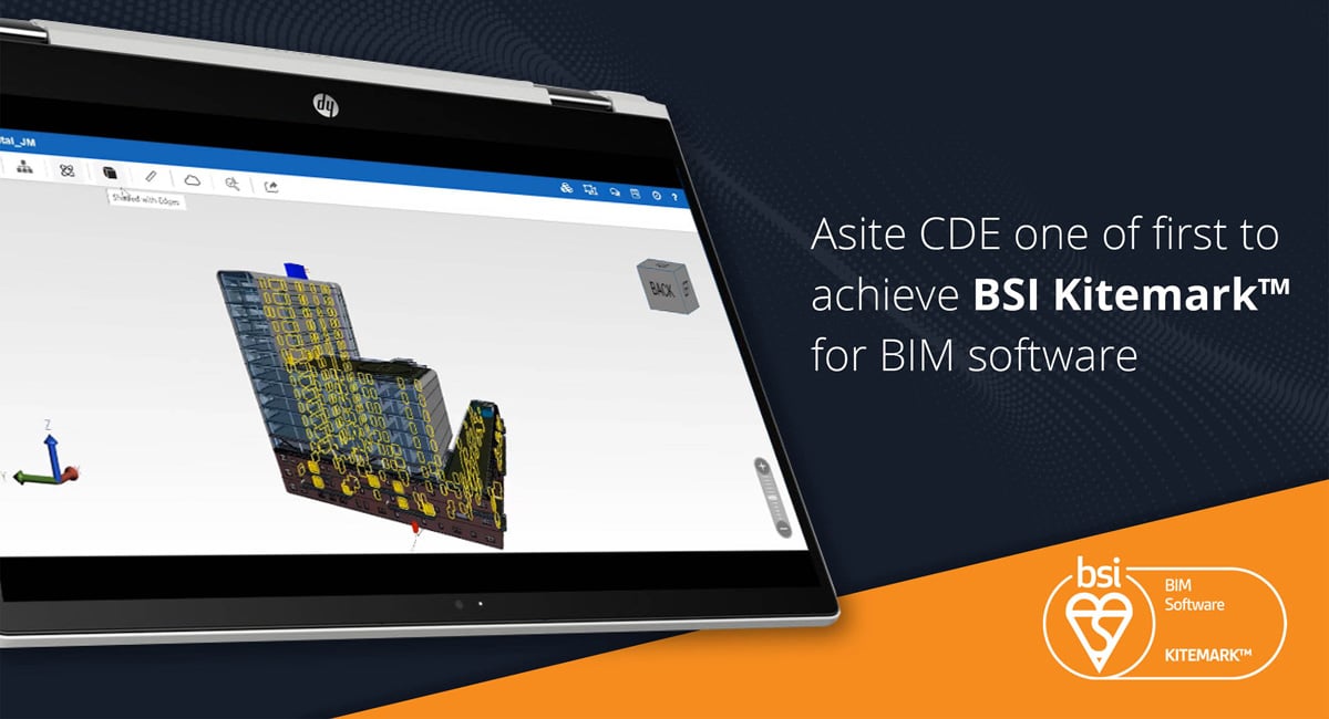 Asite Achieves BSI Kitemark™ for BIM software