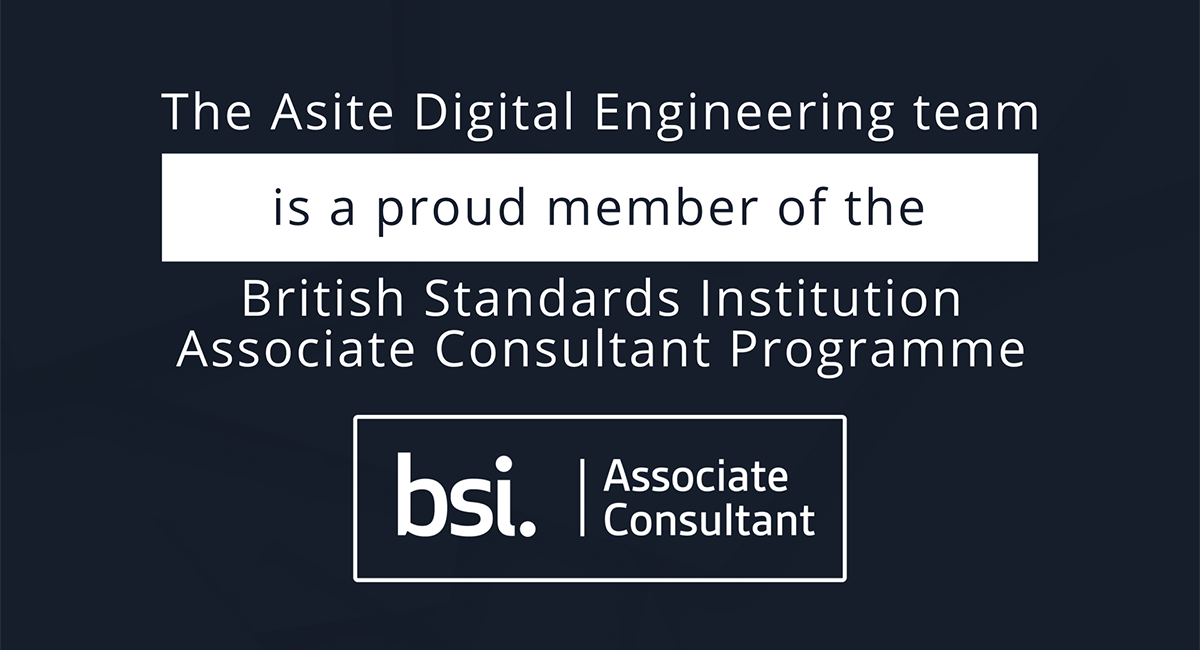 Asite Digital Engineering Team BSI ACP Members