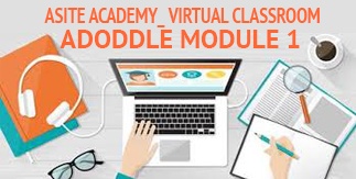 Asite Academy - Virtual Classroom - Adoddle Module 1